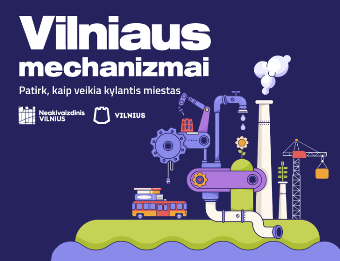 Festivalis "Vilniaus mechanizmai" –  dar daugiau gero laiko ir naujų patirčių gamtoje!
