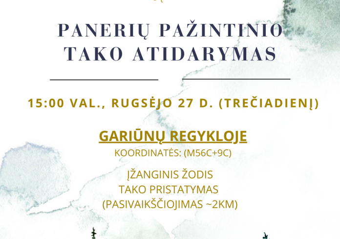 PANERIŲ PAŽINTINIO TAKO ATIDARYMAS